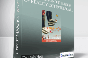 Dr. Dain Heer & Brendon Watt - Living Beyond the Edge of Reality Oct-19 Telecall