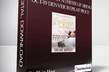 Dr. Dain Heer - Energetic Synthesis of Being Oct-19 Denver Repeat Price