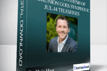 Dr. Dain Heer - Energetic Synthesis of Communion goes Symphonic Jul-14 Teleseries