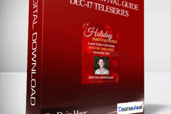 Dr. Dain Heer - Holiday Survival Guide Dec-17 Teleseries