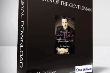 Dr. Dain Heer - Return of the Gentleman