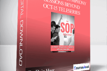 Dr. Dain Heer - Taking your Symphony Sessions Beyond Oct-15 Teleseries