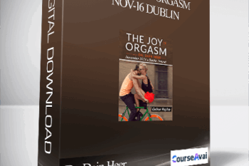 Dr. Dain Heer - The Joy of Orgasm Nov-16 Dublin