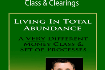 Dr. Dain Heer - Living in Total Abundance Class & Clearings