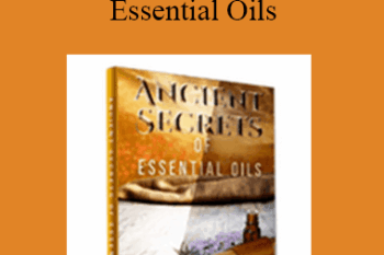 Dr. David Stewart - Ancient Secrets Of Essential Oils