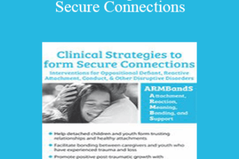 Dr. Janene Donarski - Clinical Strategies to form Secure Connections: Interventions for Oppositional Defiant