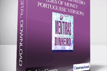 Dr. Lisa Cooney - Mentiras do Dinheiro (Lies of Money - Portuguese Version)