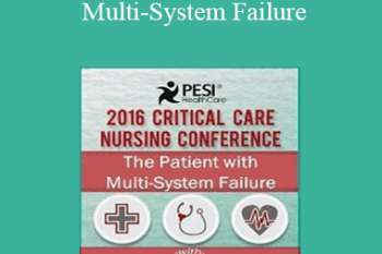 Dr. Paul Langlois - The Patient with Multi-System Failure