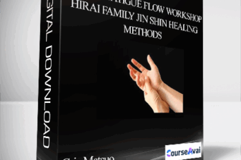 Cris Matsuo - Trinity/Fatigue Flow Workshop: Hirai Family Jin Shin Healing Methods