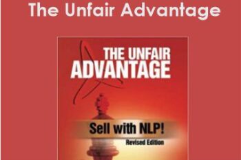 Duane Lakin - The Unfair Advantage