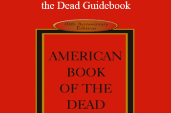 E.J. Gold - The Amercian Book of the Dead Guidebook