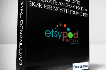ETSY POD Secrets – Generate An Easy Extra 3K-5K Per Month From Etsy