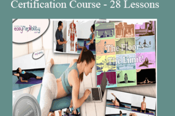 Easy Splits Certification Course – 28 Lessons