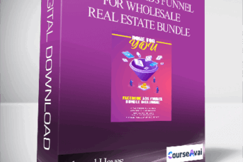 Edward Hayes - Facebook Ads Funnel For Wholesale Real Estate Bundle