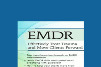 Elaine Strid - EMDR: Effectively Treat Trauma and Move Clients Forward