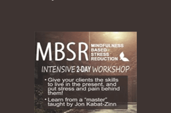 Elana Rosenbaum - 2-Day Certificate Course: MBSR: Mindfulness Based Stress Reduction