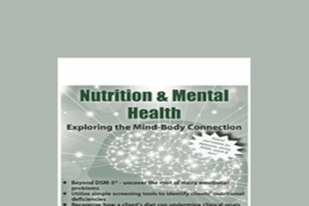 Elizabeth J. Szlek - Nutrition and Mental Health: Exploring the Mind-Body Connection