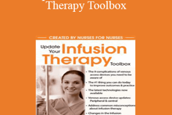 Elizabeth (Liz) Campbell - Update Your Infusion Therapy Toolbox