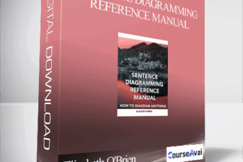 Elizabeth O'Brien - Sentence Diagramming Reference Manual