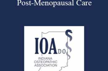 Ellen E Cuddeback - Pelvic Discomfort and Post-Menopausal Care