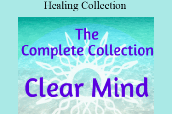 Elma Mayer - Now Healing - Clear Mind Instant Energy Healing Collection