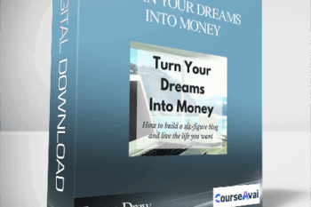 Emma Drew - Turn Your Dreams Into Money