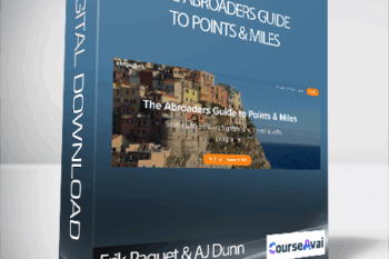 Erik Paquet & AJ Dunn - The Abroaders Guide to Points & Miles
