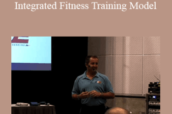 Fabio Comana & Todd Galati & Pete McCall - IDEAFit - The New ACE Integrated Fitness Training Model