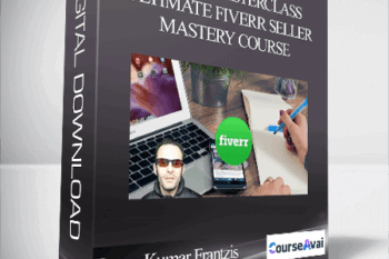 Fiverr Masterclass: Ultimate Fiverr seller mastery course