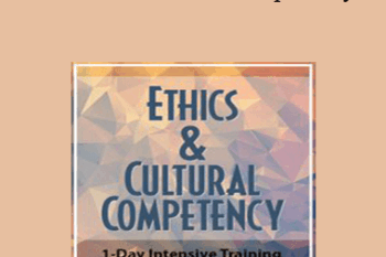 Frances Patterson - Ethics & Cultural Competency: 1-Day Intensive Training