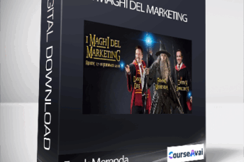 Frank Merenda - I Maghi Del Marketing (I Maghi del Marketing di Frank Merenda (Rimini 17 – 18 Febbraio 2018)