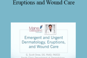 G Scott Drew - Emergent and Urgent Dermatology