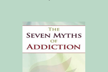 Gabor Maté - The Seven Myths of Addiction