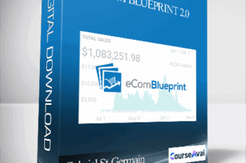 Gabriel St-Germain - Ecom BluePrint 2.0