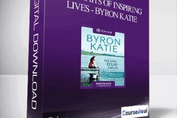 Gaiam - Portraits of Inspiring Lives - Byron Katie
