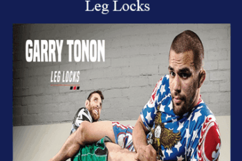 Garry Tonon - Leg Locks