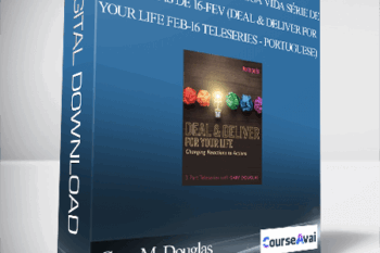 Gary M. Douglas - Acordo e Entrega para Sua Vida Série de Chamadas de 16-fev (Deal & Deliver for your Life Feb-16 Teleseries - Portuguese)