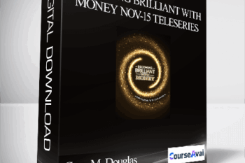 Gary M. Douglas - Becoming Brilliant with Money Nov-15 Teleseries