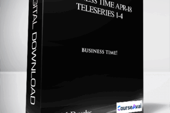 Gary M. Douglas - Business Time Apr-18 Teleseries 1-4