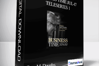 Gary M. Douglas - Business Time Jul-17 Teleseries 1
