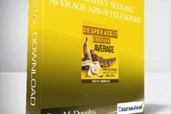 Gary M. Douglas - Desperately Seeking Average Apr-19 Teleseries