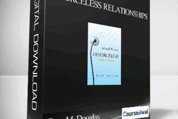 Gary M. Douglas - Divorceless Relationships