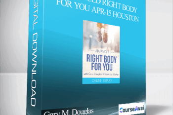 Gary M. Douglas & Donnielle Carter - Advanced Right Body for You Apr-15 Houston