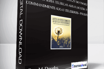 Gary M. Douglas & Dr. Dain Heer - 10 Przykazań Access 10 kluczy do Twojej wolności Seria teleklas Aug-11 (Access 10 Commandments Aug-11 Teleseries - Polish)