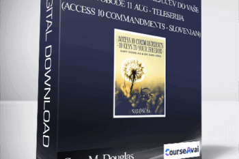 Gary M. Douglas & Dr. Dain Heer - Access 10 zapovedi - 10 Ključev do Vaše Svobode 11 aug - Teleserija (Access 10 Commandments - Slovenian)