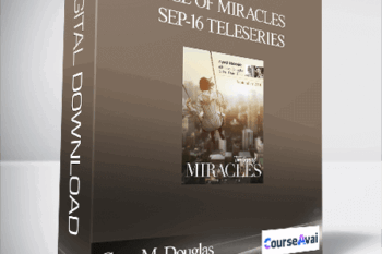 Gary M. Douglas & Dr. Dain Heer - Age of Miracles Sep-16 Teleseries