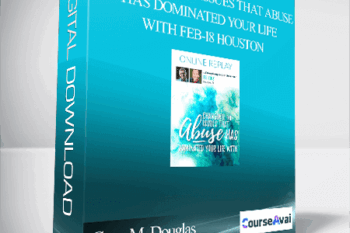 Gary M. Douglas & Dr. Dain Heer - Changing the Issues that Abuse has Dominated Your Life With Feb-18 Houston