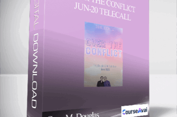 Gary M. Douglas & Dr. Dain Heer - Over the Conflict Jun-20 Telecall