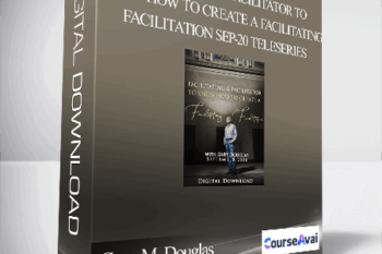Gary M. Douglas - Facilitating a Facilitator To Know How to Create A Facilitating Facilitation Sep-20 Teleseries
