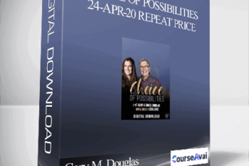 Gary M. Douglas & Grace Douglas - Choice of Possibilities 24-Apr-20 Repeat Price